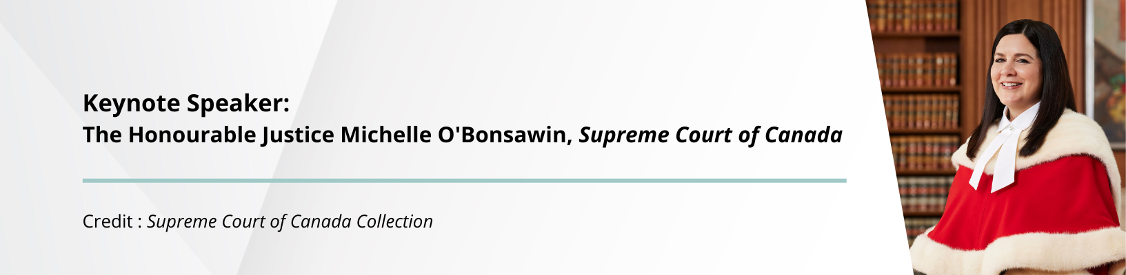 The Hon. Justice Michelle O'Bonsawin, Supreme Court of Canada Profile Image