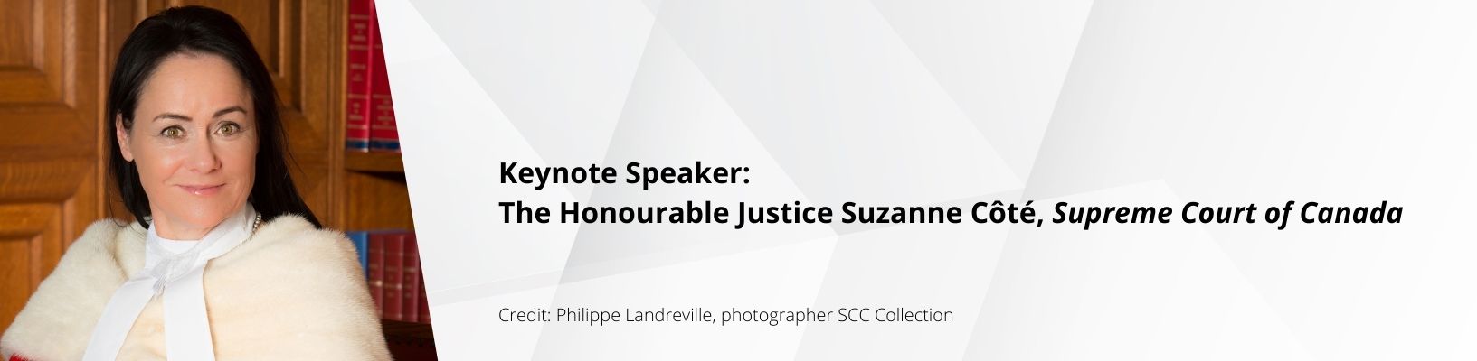 The Honourable Suzanne Côté