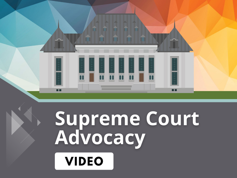 Archive: Supreme Court of Canada Advocacy